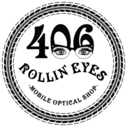 406 Rollin Eyes  - $150 Certificate good towards Lens and Frame Purchase